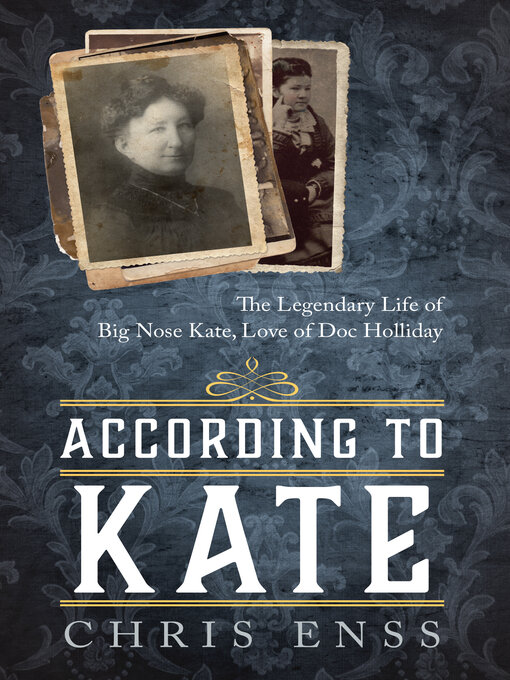 Title details for According to Kate by Chris Enss - Available